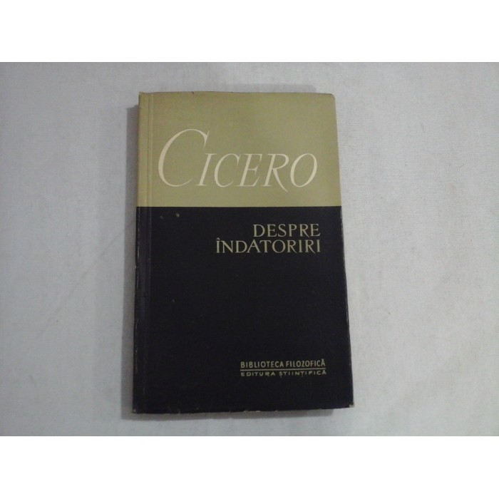DESPRE INDATORIRI - MARCUS TULLIUS CICERO